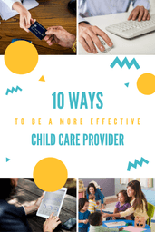 how to be a more effective child care provider